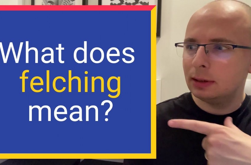  What is felching?